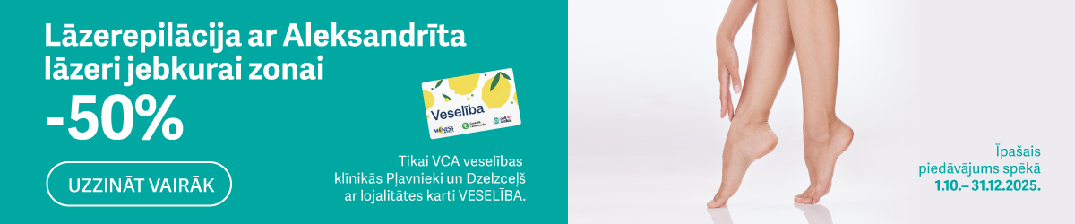 Dodies uz VCA īpašais lāzerepilācijas piedāvājums Lāzerepilācija ar Aleksandrīta lāzeri -50%